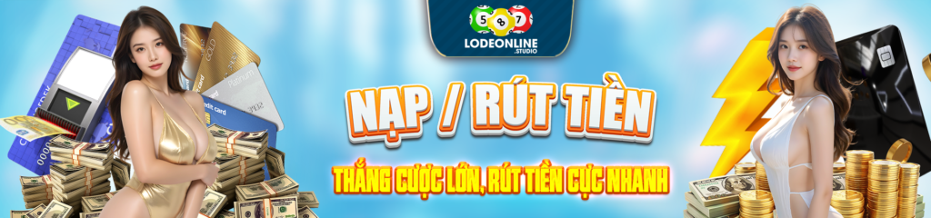 lode88-nạp rút tiền